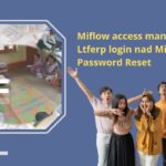 Miflow access management| Ltferp login nad Miflow Password Reset