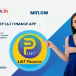Miflow: Planet by l&t finance App